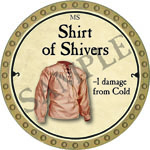 Shirt Of Shivers